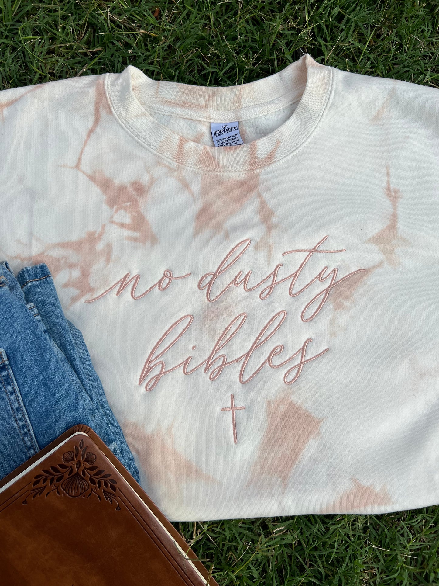 No Dusty Bibles Sweatshirt